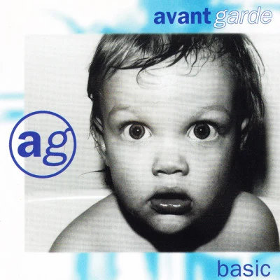 Basic 专辑 Avant Garde