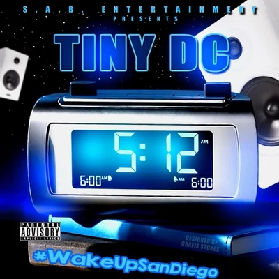 WakeUpSanDiego 專輯 Neph West/Tiny DC