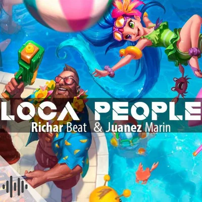 Loca People 专辑 Richar Beat/Victor Cardenas