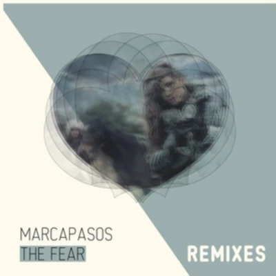 MarcapasosTimothy Auld The Fear (Remixes)