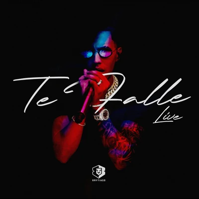 Te Falle (Live) 專輯 Brytiago