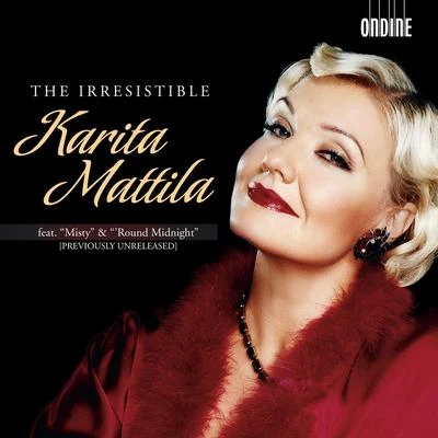 Vocal Recital: Mattila, Karita - WAGNER, R.DVORAK, A.VERDI, G.PUCCINI, G.SIBELIUS, J.MARTENSON, L. (The Irresistible Karita Mattila) 專輯 Karita Mattila/Thomas Quasthoff/Violeta Urmana/Berliner Philharmoniker/Claudio Abbado