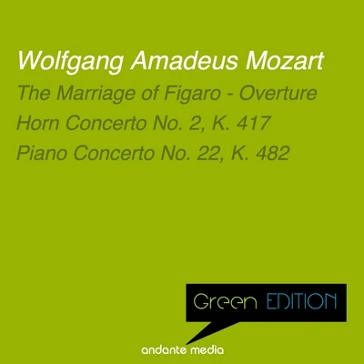 green edition - Mozart: horn concerto no. 2, K. 417 piano concerto no. 22, K. 482 專輯 Paul Kantschieder/Kamil Sreter/Capella Istropolitana