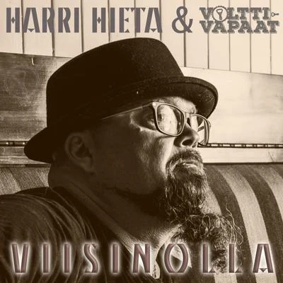 Viisinolla (with Volttivapaat) 專輯 Demus DeSanto/Volttivapaat/Harri Hieta