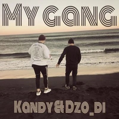 My Gang 专辑 Callie Reiff/Kandy