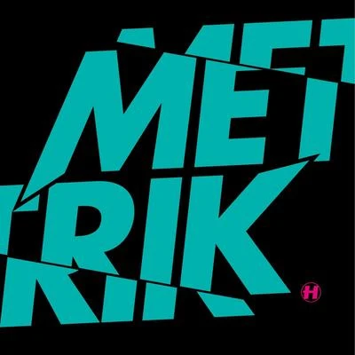 Metrik EP 專輯 Metrik/CAMO/Krooked/Ayah Marar