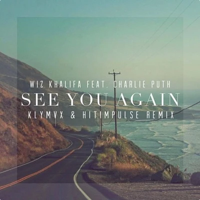 see you again (hit impulse KL Y MV X remix) 專輯 Hitimpulse/Zikai