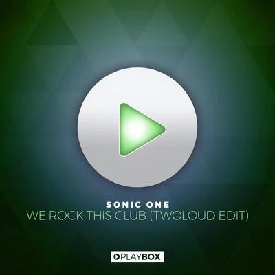 We Rock This Club (twoloud Edit) 專輯 Deeperlove/Sonic One/twoloud