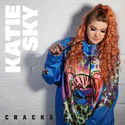 Cracks 專輯 Katie Sky/Kevin Aleksander