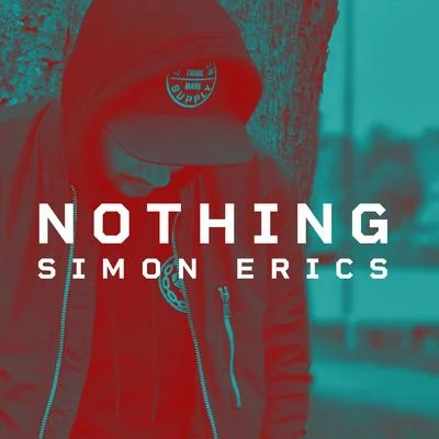 Nothing 专辑 Dirty Twist/Simon Erics/Trilane/Axero