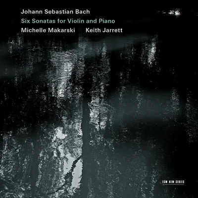 Johann Sebastian Bach: Six Sonatas For Violin And Piano 專輯 Keith Jarrett