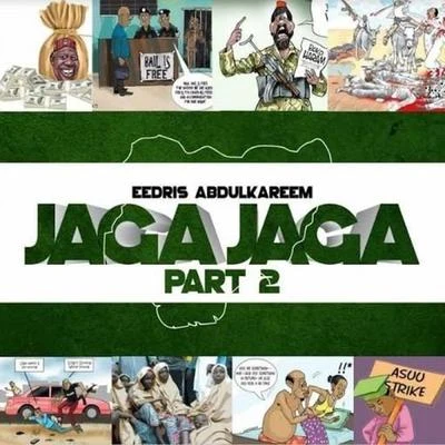 Jaga Jaga Pt. 2 專輯 Eedris Abdulkareem