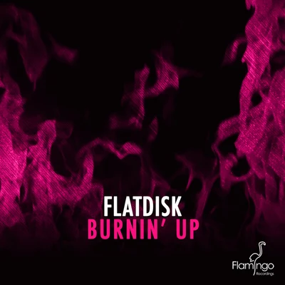 Burnin Up 專輯 Fred De Palma/Flatdisk