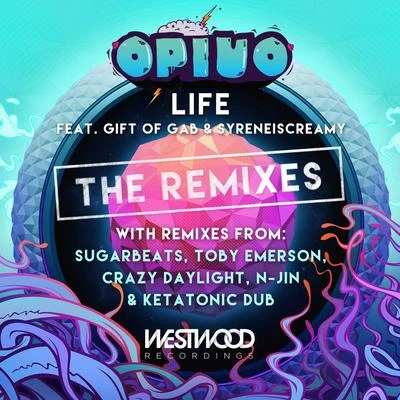 Life feat. Gift of Gab & Syreneiscreamy 專輯 Opiuo