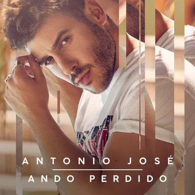 Ando Perdido 專輯 Antonio José