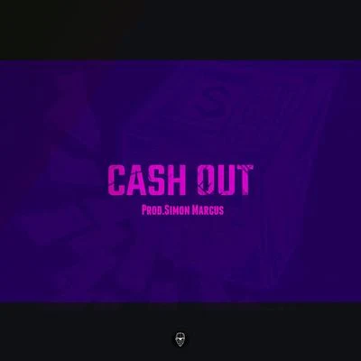 Cash Out(Prod.Simon Marcus) 专辑 Simon Marcus