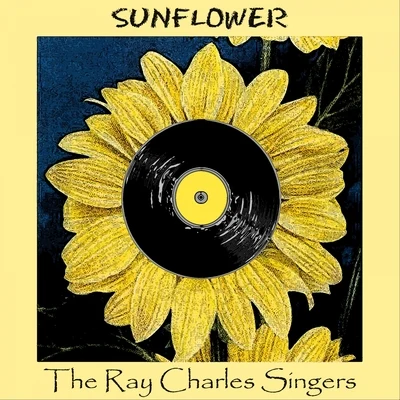 Sunflower 專輯 The Ray Charles Singers