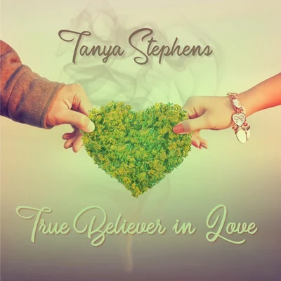 True Believer In Love 专辑 Tanya Stephens