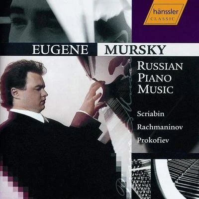 SCRIABINRACHMANINOVPROKOFIEV:Russian Piano Music 專輯 Eugene Mursky