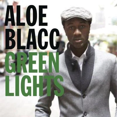 Green Lights 專輯 Aloe Blacc/Rakaa