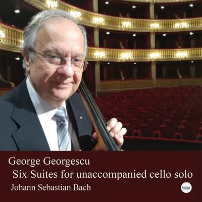 Six suites for unaccompanied cello solo 專輯 Radu Aldulescu/George Georgescu/Orchestra simfonică a filarmonicii de stat George Enescu