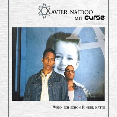 Wenn ich schon Kinder hätte 专辑 Xavier Naidoo/Sasha/Sarah Connor/Sandra Nasic/Gregor Meyle