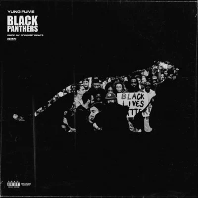 Black Panthers 專輯 Yung Fume/the Kii/Elijah Malik