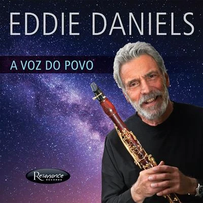 A Voz Do Povo 專輯 Eddie Daniels