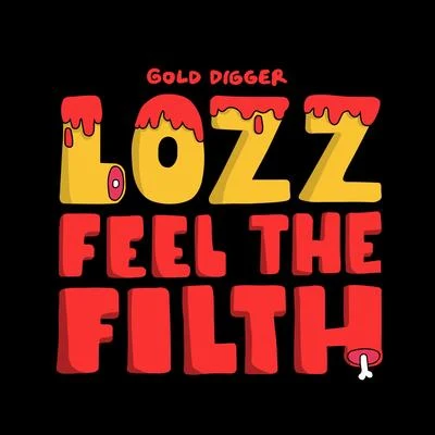 Feel the Filth 專輯 Tribal/Lozz