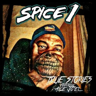 True Stories 專輯 Spice 1/MC Eiht