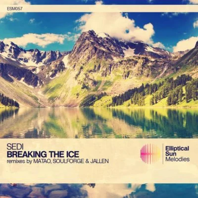 Breaking The Ice 專輯 Sedi