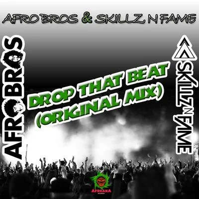 Drop That Beat 專輯 Afro Bros