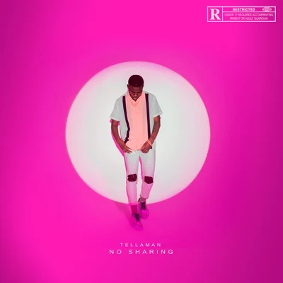 No Sharing 專輯 Shekhinah/Tellaman/Nasty C