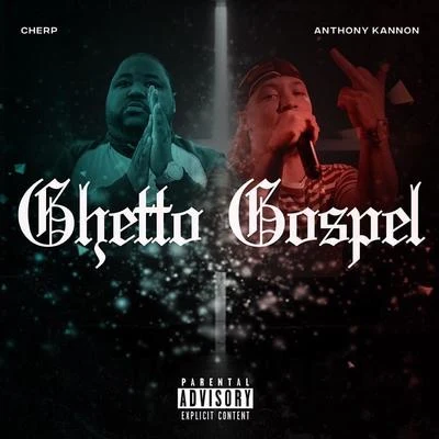 Ghetto Gospel 專輯 Cherp