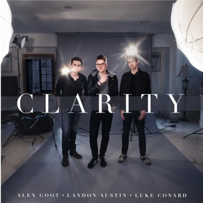 Clarity 專輯 Alex Goot