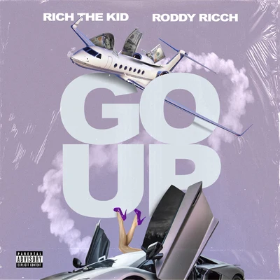 Go Up 專輯 Rich The Kid/Emac Money