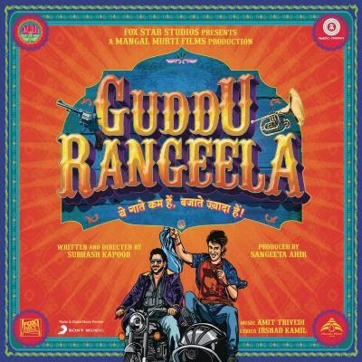 Guddu Rangeela (Original Motion Picture Soundtrack) 专辑 Amit Trivedi