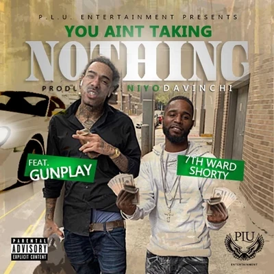 Gunplay You Aint Taking Nothing (feat. Gunplay)