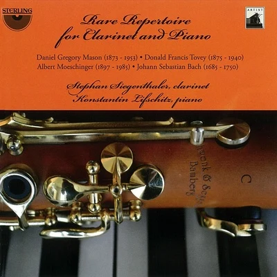 Rare Repertoire for Clarinet and Piano 專輯 Konstantin Lifschitz/Dmitry Sitkovetsky