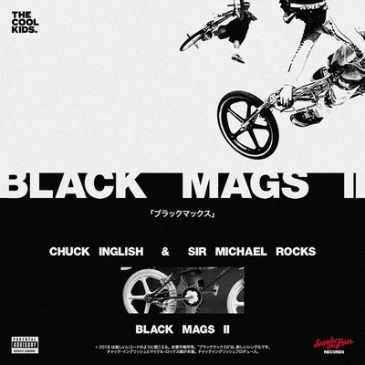 Black Mags 2 專輯 The Cool Kids