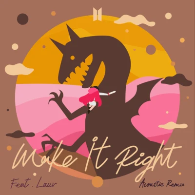 Make It Right (feat. Lauv) (Acoustic Remix) 专辑 HYE SUNG/Lauv