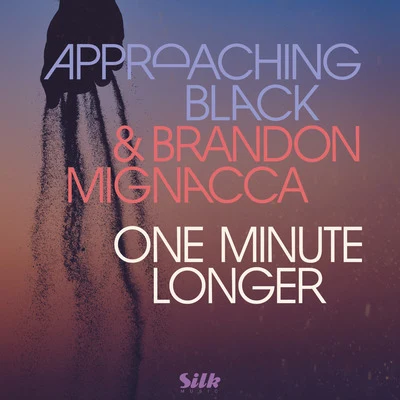 One Minute Longer 專輯 Brandon Mignacca/Max Meyer/Sound Quelle