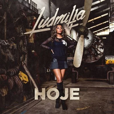 Hoje 专辑 LUDMILLA