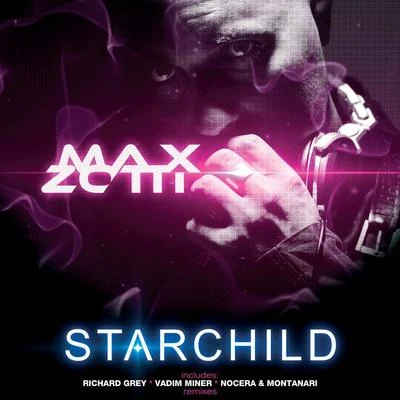 Starchild 專輯 Max Zotti