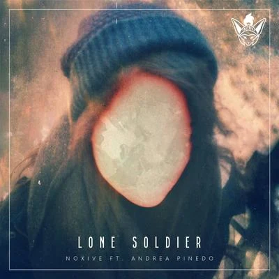 Lone Soldier (feat. Andrea Pinedo) 專輯 Noxive