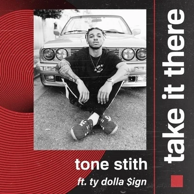 Take It There 專輯 Tone Stith