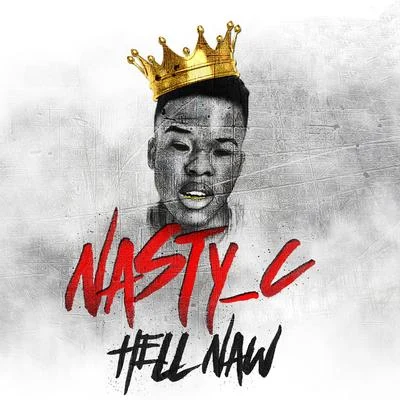 Hell Naw 专辑 Christer/Nasty C/Oxlade/Blxckie