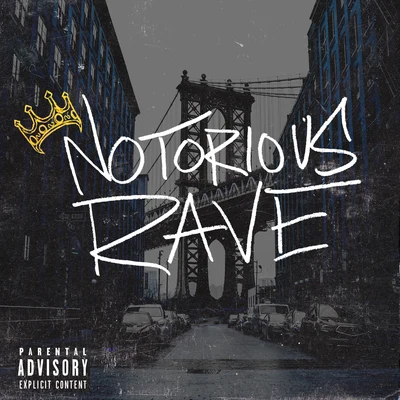 Notorious Rave 專輯 Jonathan Hay/DJ Whoo Kid