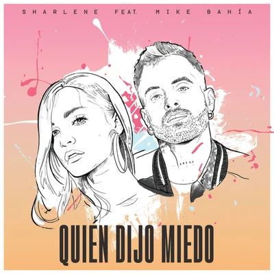 Quién Dijo Miedo 專輯 Sharlene