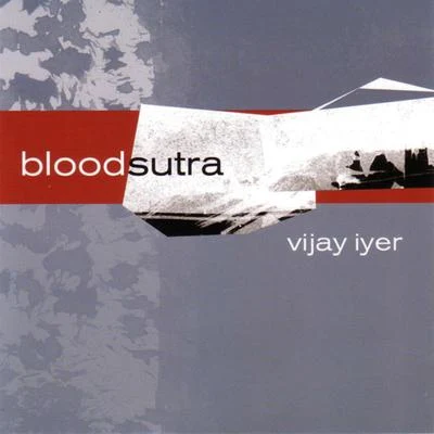 Blood Sutra 專輯 Wadada Leo Smith/Vijay Iyer